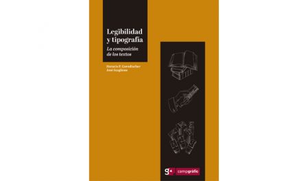 ACERCA DE: Legibilidad y tipografía. La composición de los textos